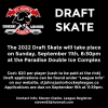 2022 Draft Skate Announced