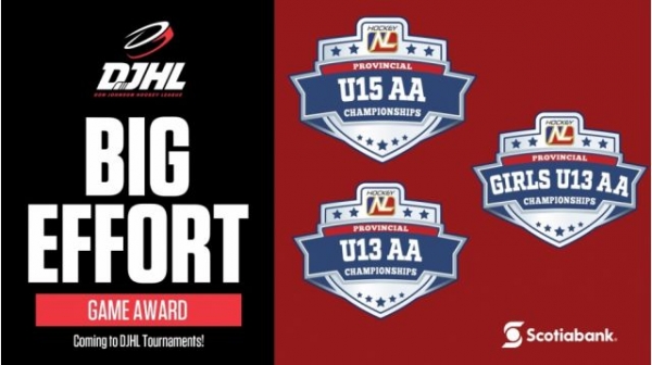 BIG EFFORT Game Award Coming to DJHL Tournaments