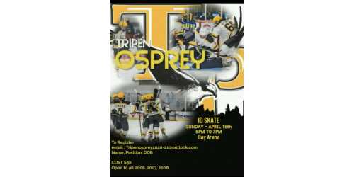 TRIPEN OSPREY ID SKATE April 16th